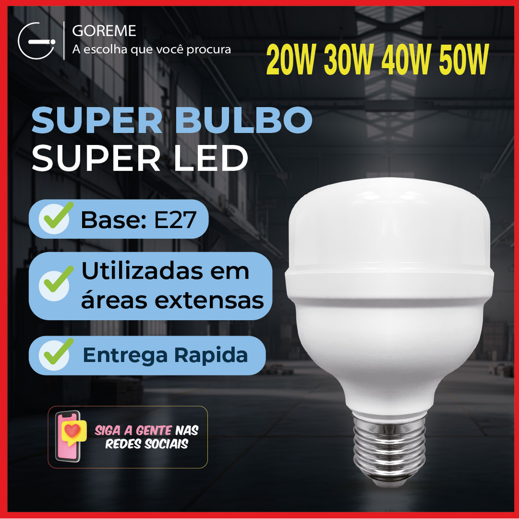 Super Bulbo Lâmpada Led 20W 30W 40W 50W E27 Alta Potência Luz Branca 6500k Bivolt 110-220V - Home & Living