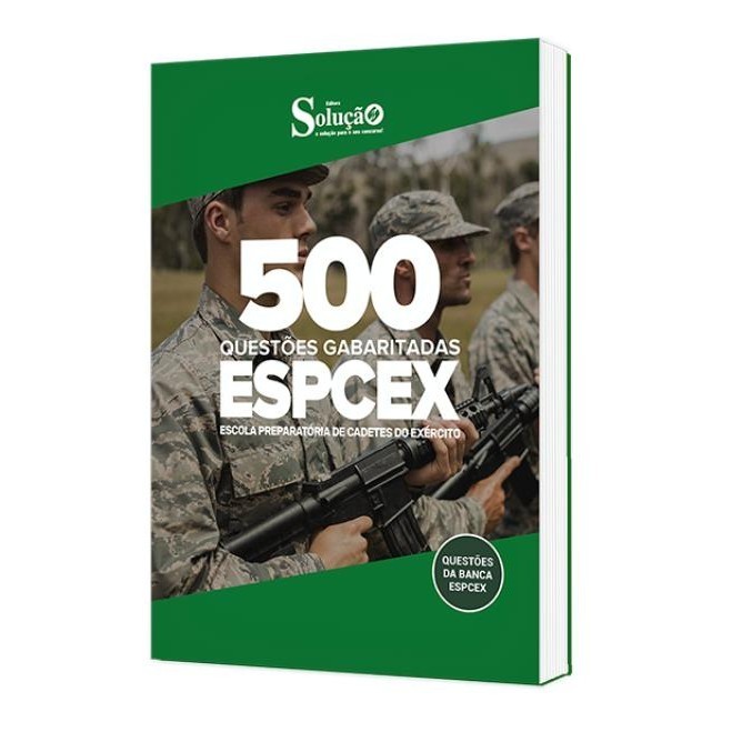 Caderno de Questões ESPCEX - 500 Questões Gabaritadas
