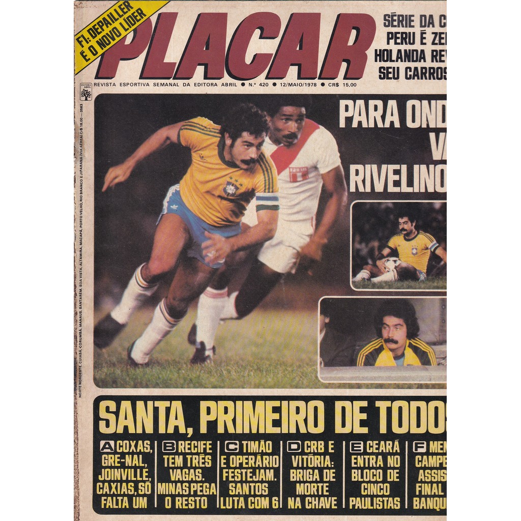 REVISTA PLACAR Nº 420 ANO 1978 COM POSTER