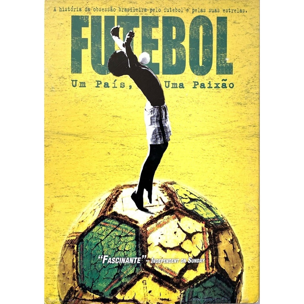 FUTEBOL - Um país, uma paixão - A história da obsessão pelo futebol e pelas suas estrelas.