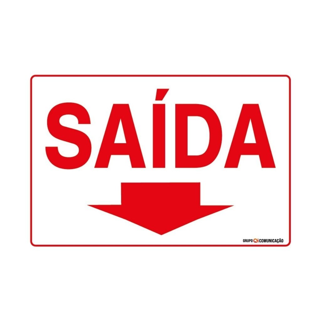 Placa De Sinalização Saída Com Seta Para Baixo 30x20 Qi Comunicação - S-213/1 Q1A
