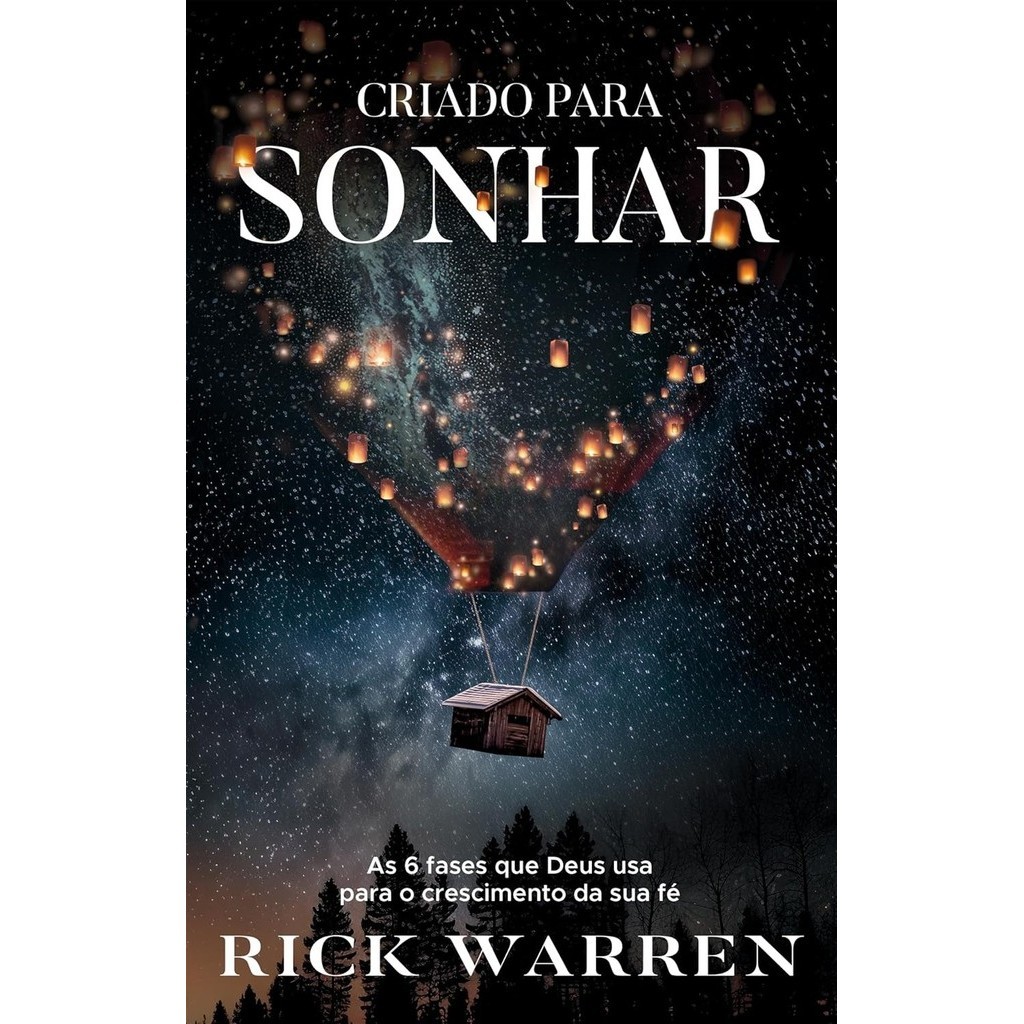 Criado para sonhar | Rick Warren