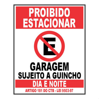 Placa De Proibido Estacionar Garagem Grande 60x40 C/ 4 Furos em Oferta na Shopee
