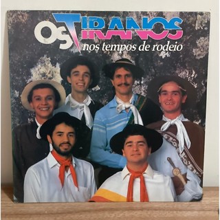 Lp - Os Tiranos - Nos Tempos De Rodeio