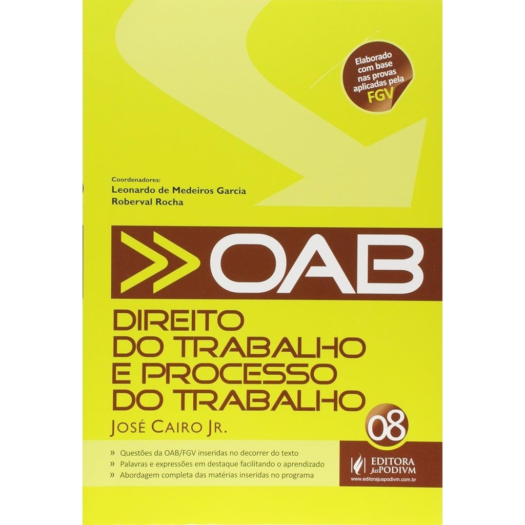 OAB - Volume 8 - Direito do Trabalho e Processo do Trabalho - José Cairo Jr