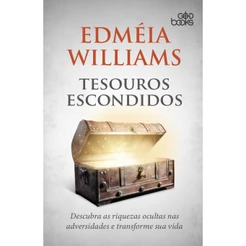 Tesouros Escondidos | Edméia Williams