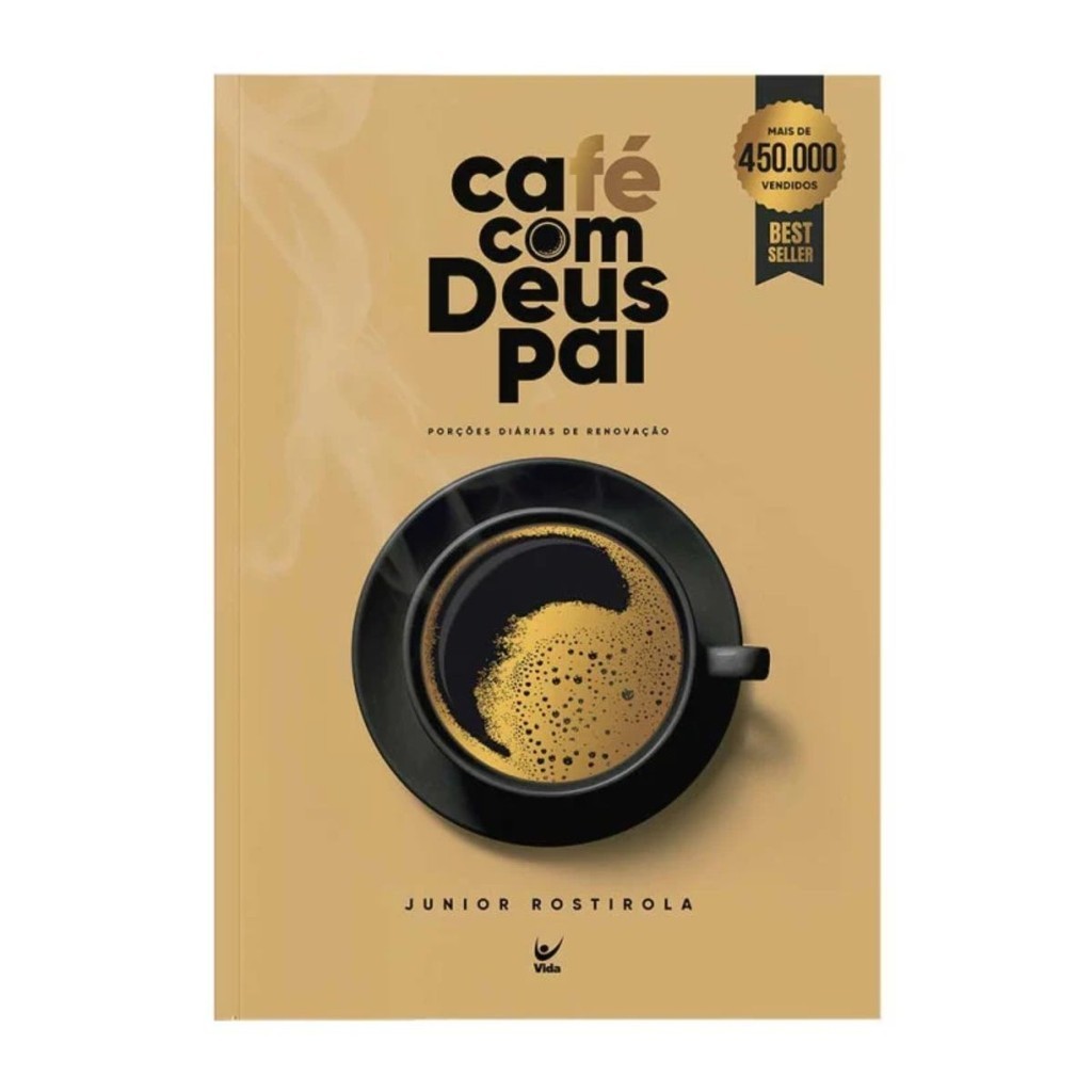 Livro Devocional Café com Deus Pai | Porções Diárias de Renovação | Junior Rostirola