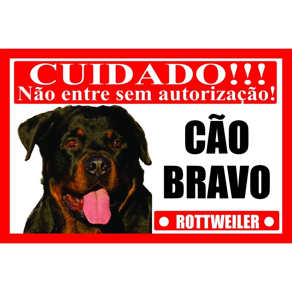 Placa Cuidado Cão Bravo Rottweiler Tamanho 20 x 30 cm modelo 001 - Fabricação Própria