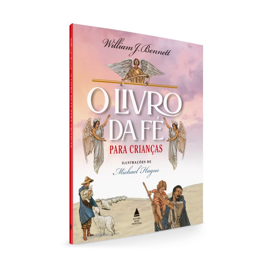 O Livro da Fé para Crianças | William Bennett