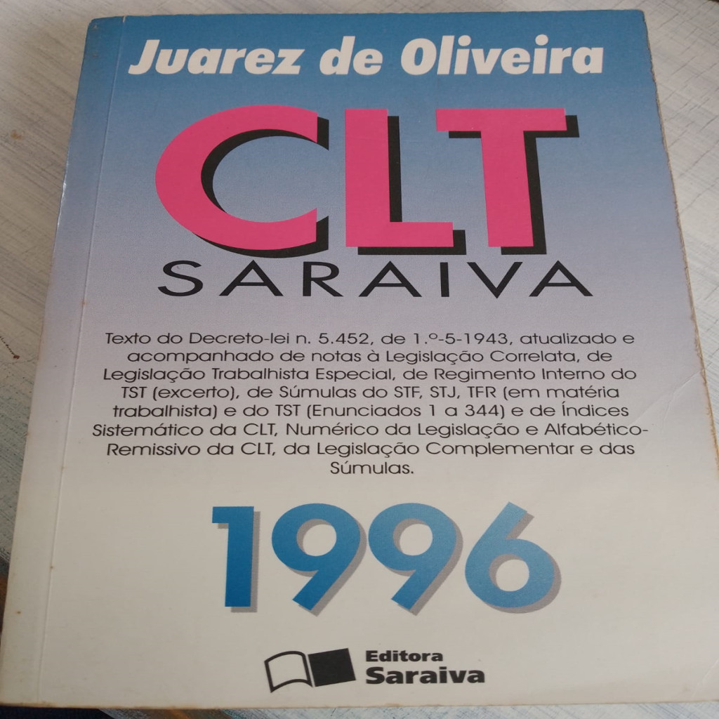 CLT Saraiva - Consolidação das Leis Trabalhistas autor Juarez de Oliveira