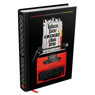 Crimes à Moda Antiga - Valêncio Xavier - DarkSide® Books em Oferta na Shopee