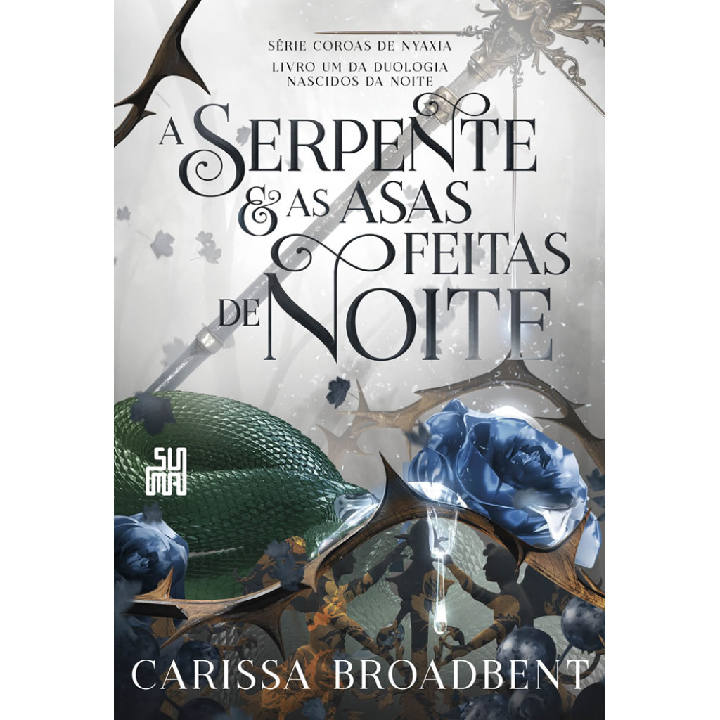 A SERPENTE E AS ASAS FEITAS DE NOITE LIVRO 1 DA DUOLOGIA NASCIDOS DA NOITE - Books & Magazines