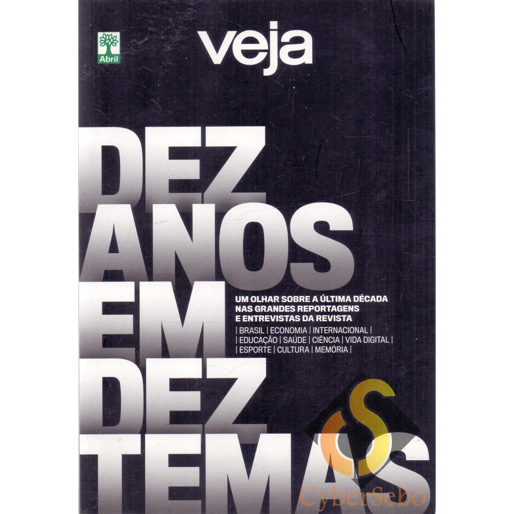 Dez Anos Em Dez Temas - Veja