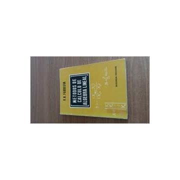 Metodos de Calculo de Algebra Lineal - 2ª Edição autor V. N. Faddeeva
