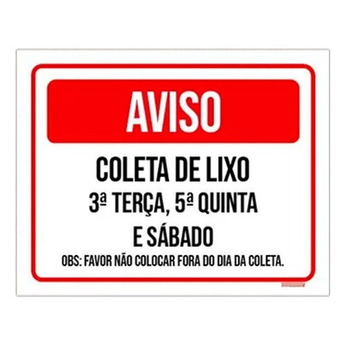 Placa Aviso Coleta Lixo Terça Quinta Sábado Ml3902