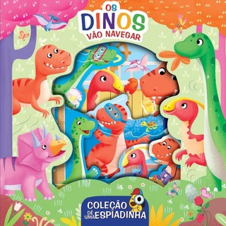 Coleção Dê uma Espiadinha - Os Dinos Vão Navegar em Oferta na Shopee