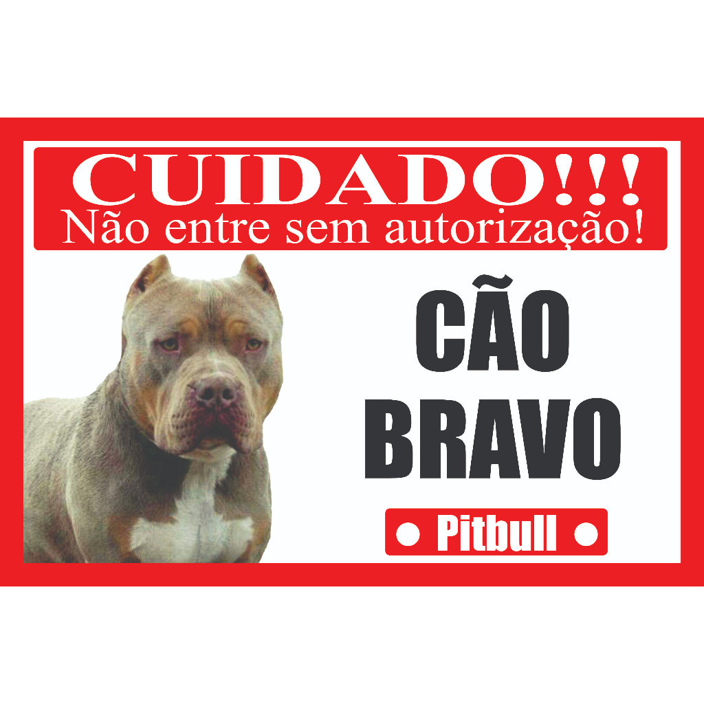 Placa Cão Bravo Pitbull Tamanho 20 X 30 Cm modelo 02v