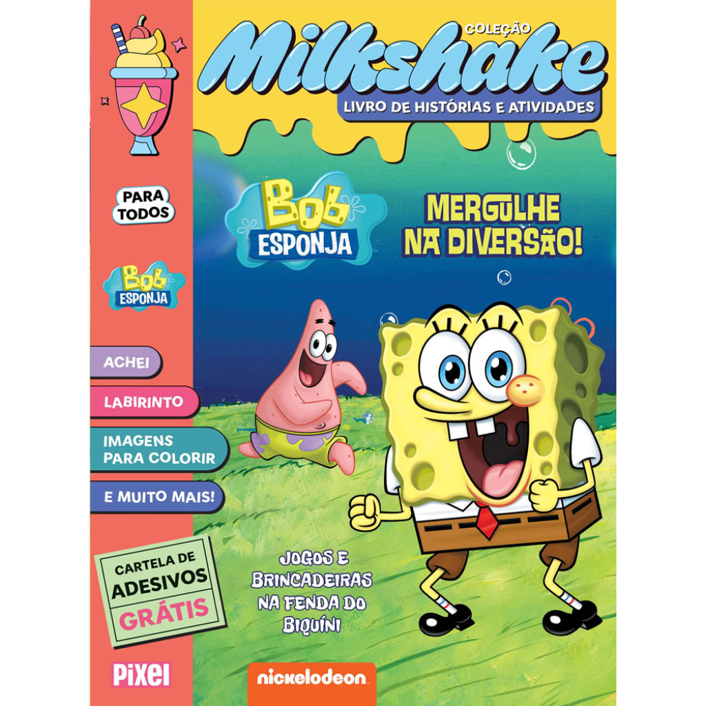 BOB ESPONJA MERGULHE NA DIVERSÃO!   COLEÇÃO MILKSHAKE JOGOS E BRINCADEIRAS NA FENDA DO BIQUÍNI!