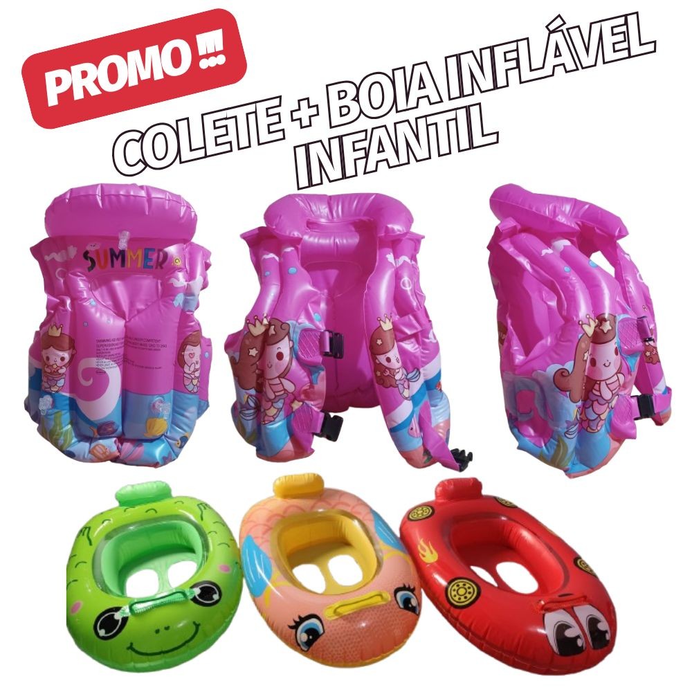 Kit Bote Boia Fralda e Colete Salva Vidas Inflável Infantil