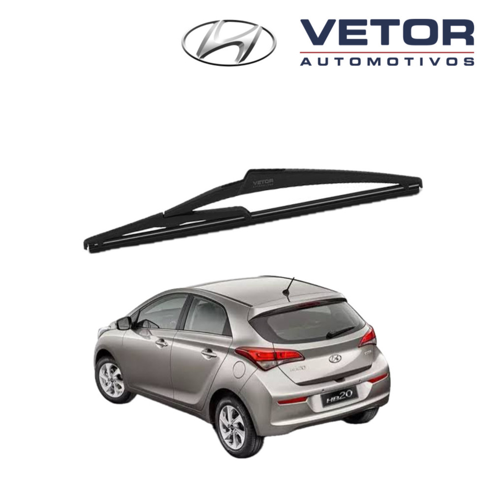 Palheta Traseira Premium Hyundai HB20 (até 2020) Limpador Traseiro Original Veto