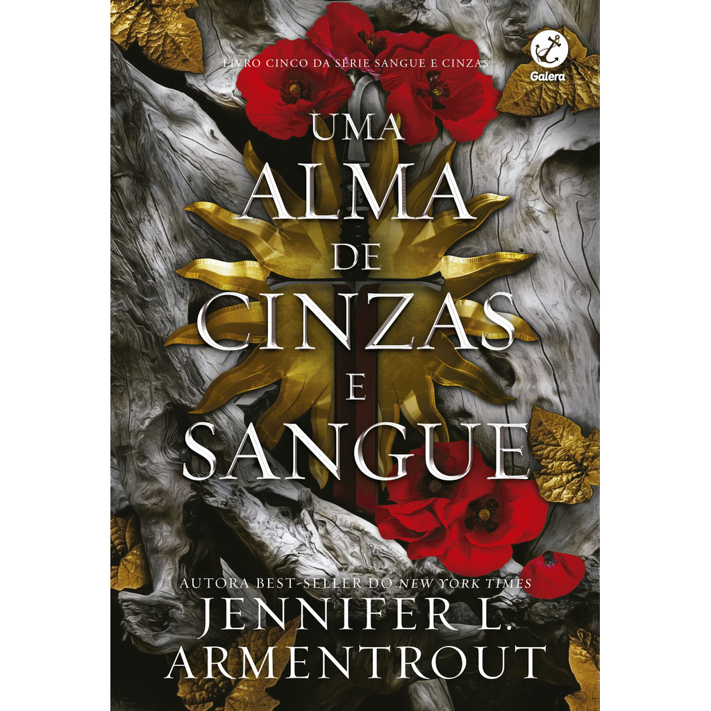 Uma alma de cinzas e sangue (Vol. 5 Sangue e Cinzas) Livros D+MS