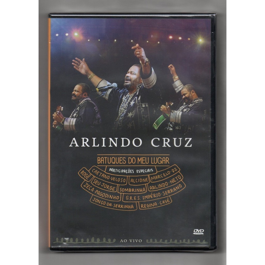 Arlindo Cruz DVD Batuques Do Meu Lugar Ao Vivo