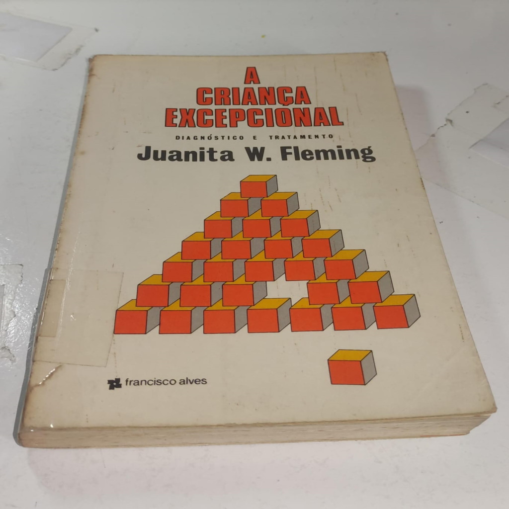 A Criança Excepcional: Diagnóstico e Tratamento autor Juanita W. Fleming