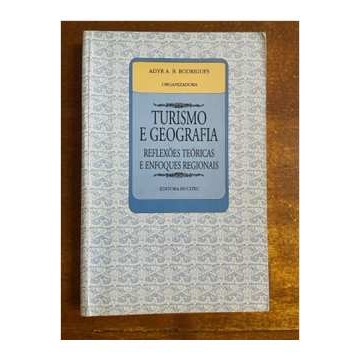 Turismo e Geografia autor Adyr A. B. Rodrigues