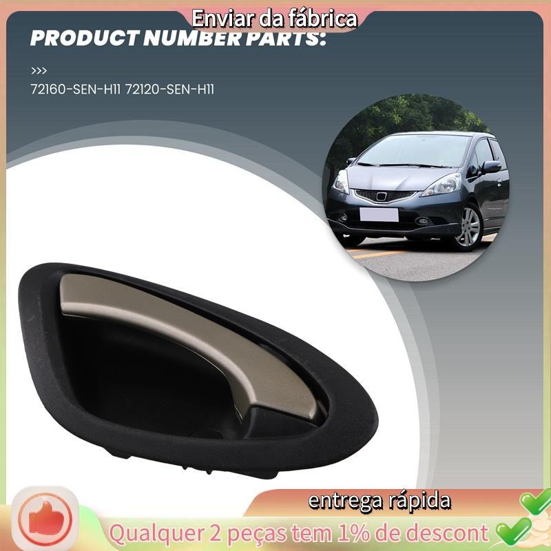 Maçaneta Interna Da Porta Do Carro 72160-SEN-H11 72120 Para HONDA FIT JAZZ CITY GD 2003-2008 em Oferta na Shopee