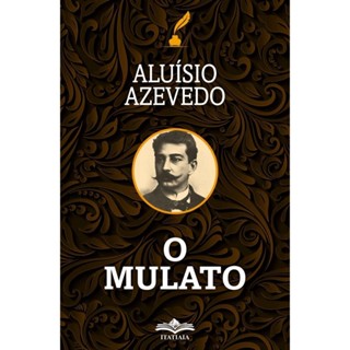 O Mulato - Aluísio de Azevedo em Oferta na Shopee