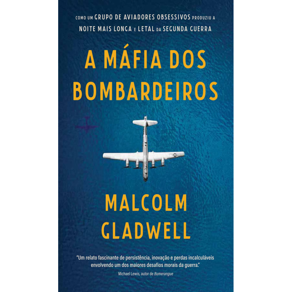 A MÁFIA DOS BOMBARDEIROS COMO UM GRUPO DE AVIADORES OBSESSIVOS PRODUZIU A NOITE MAIS LONGA E LETAL DA SEGUNDA GUERRA