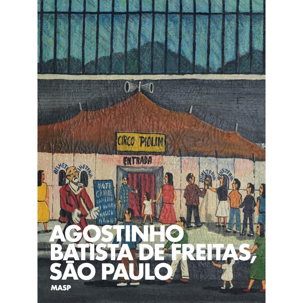 Agostinho Batista de Freitas, São Paulo