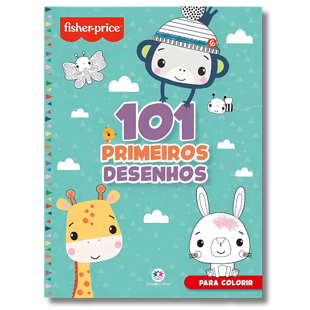 101 Primeiros Desenhos Para Colorir - Fisher Price