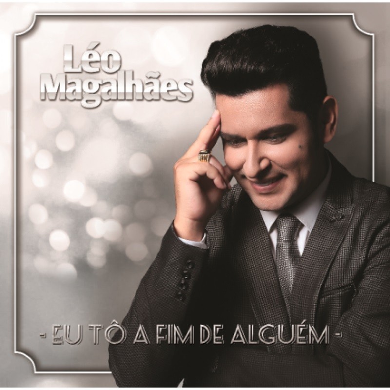 CD Léo Magalhães Eu Tô A Fim De Alguém