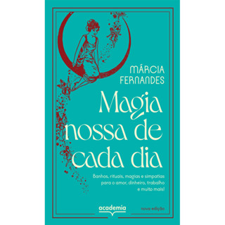 MAGIA NOSSA DE CADA DIA BANHOS, RITUAIS, MAGIAS E SIMPATIAS PARA O AMOR, DINHEIRO, TRABALHO E MUITO MAIS! em Oferta na Shopee