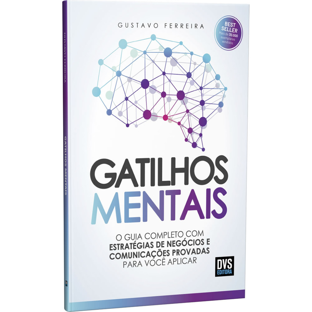 GATILHOS MENTAIS O GUIA COMPLETO COM ESTRATÉGIAS DE NEGÓCIOS E COMUNICAÇÕES PROVADAS PARA VOCÊ APLICAR em Oferta na Shopee