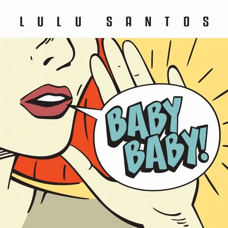 CD Lulu Santos Baby Baby!