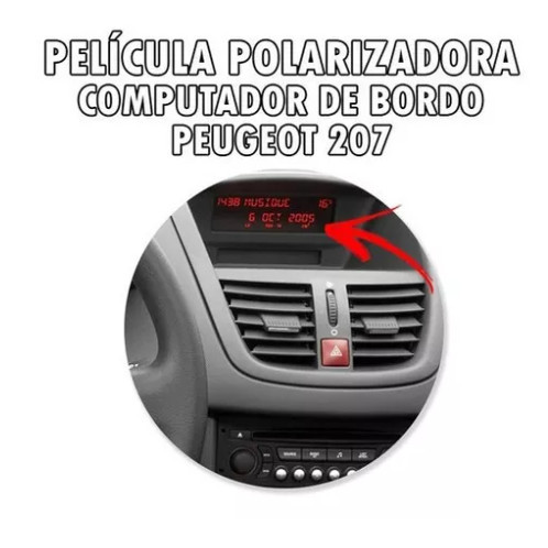 2x Películas Polarizadora Computador De Bordo ***peugeot 207