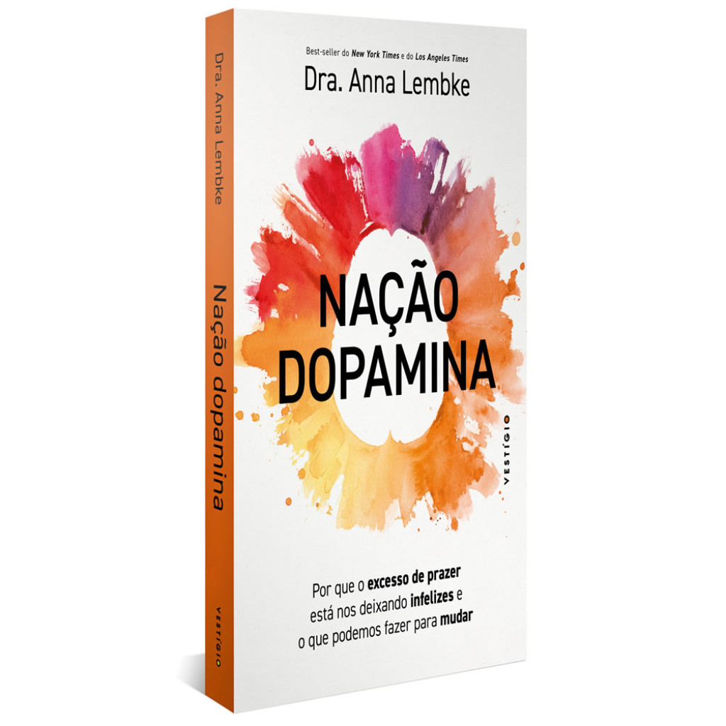 NAÇÃO DOPAMINA POR QUE O EXCESSO DE PRAZER ESTÁ NOS DEIXANDO INFELIZES E O QUE PODEMOS FAZER PARA MUDAR em Oferta na Shopee