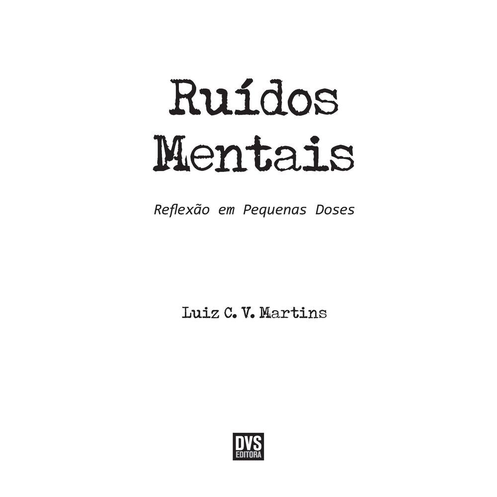 Ruídos Mentais - DVS EDITORA