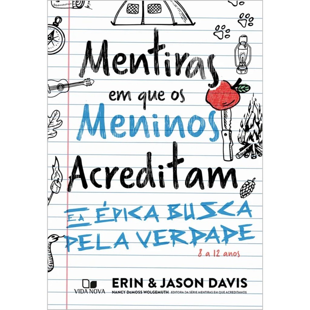 Mentiras em que os meninos acreditam e a épica busca pela verdade | Erin Davis | Jason Davis - Books & Magazines