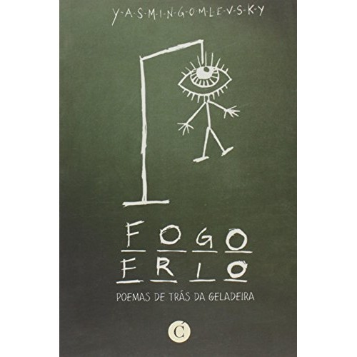 Fogo Frio: Poemas De Tras Da Geladeira de Yasmin Gomlevsky 6573601