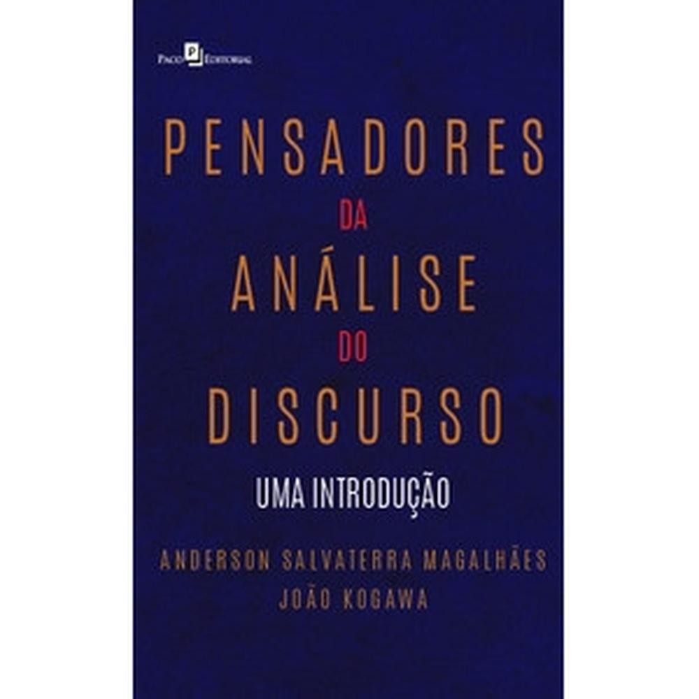 Pensadores da análise do discurso