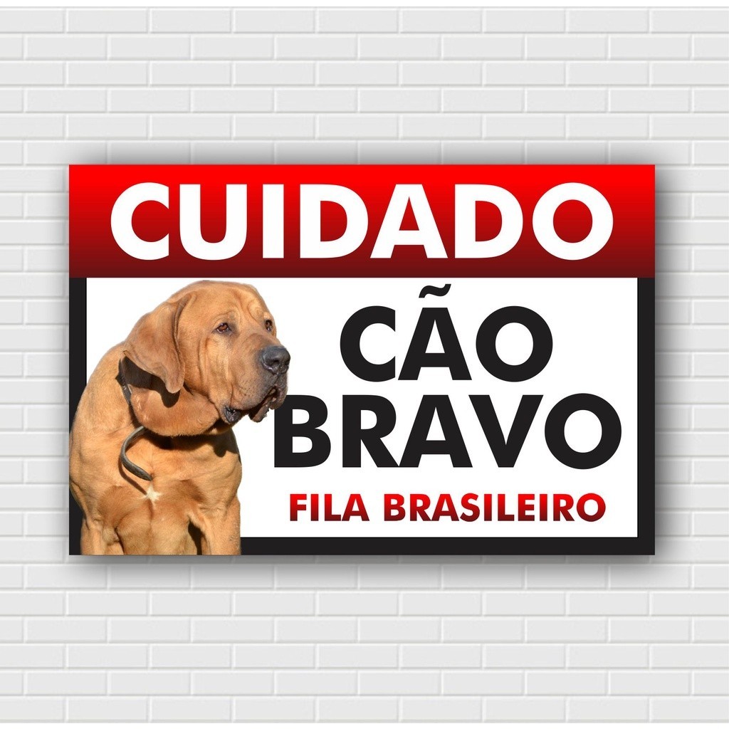 Placa Aviso Cuidado Cão Bravo Fila Brasileiro 20x30 Pvc 1mm