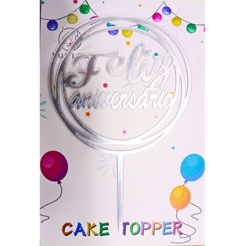 Topo de Bolo feliz aniversario
