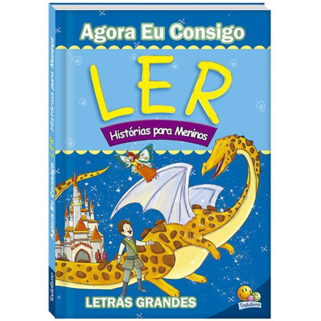 AGORA EU CONSIGO LER - HISTÓRIAS PARA MENINOS