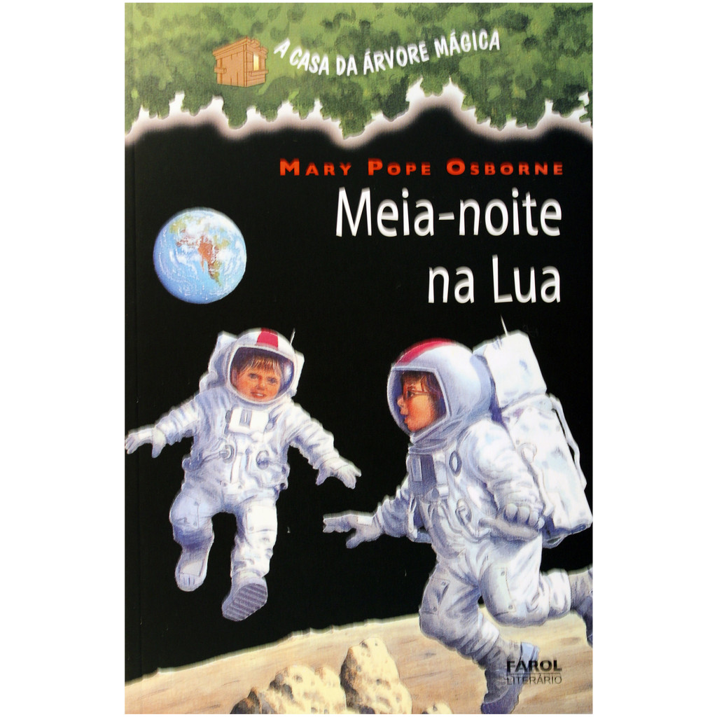 A CASA DA ÁRVORE MÁGICA 08 - MEIA NOITE NA LUA