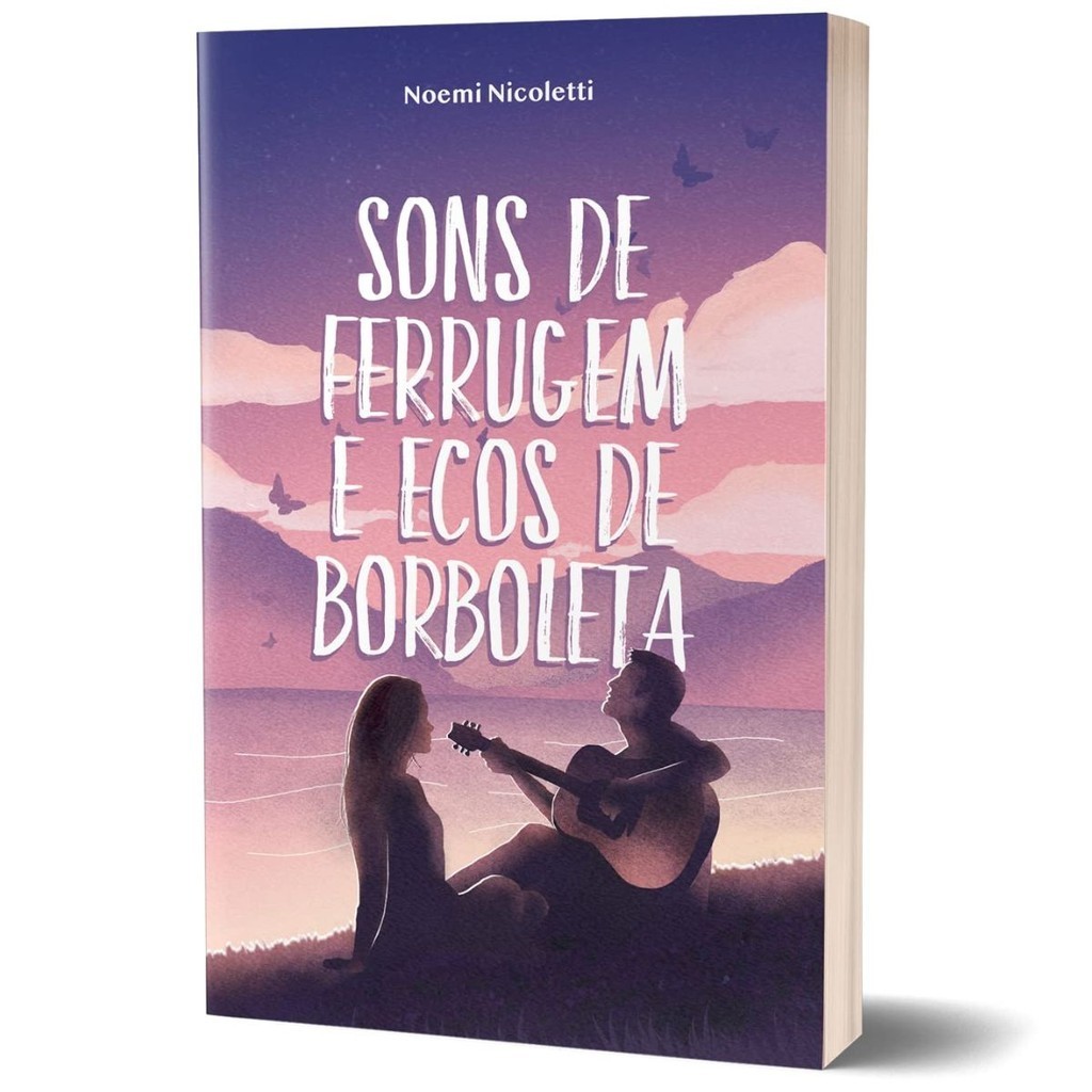 Livro Sons de ferrugem e ecos de borboleta | Noemi Nicoletti | Thomas Nelson Brasil