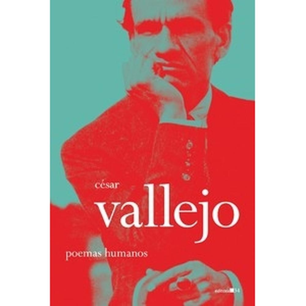 Poemas humanos - Editora 34