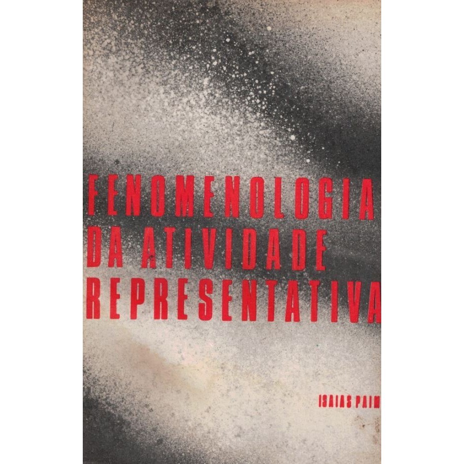 Livro Fenomenologia da Atividade Representativa de Isaias Paim